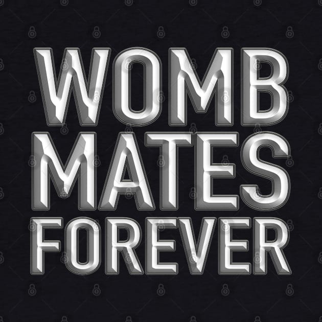 Womb Mates Forever 16 by LahayCreative2017